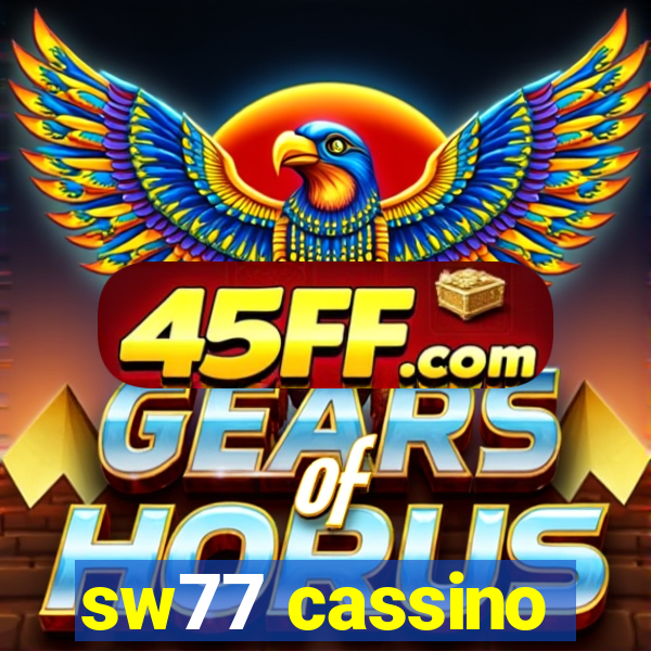sw77 cassino